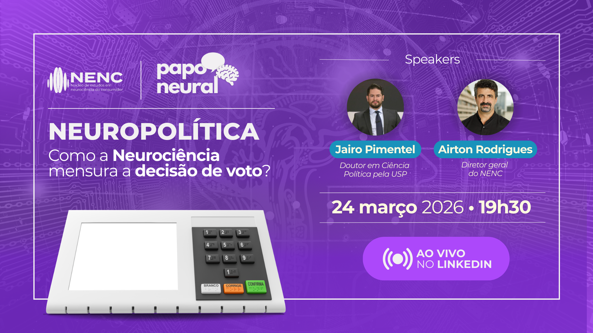 Papo Neural - NEUROPOLÍTICA